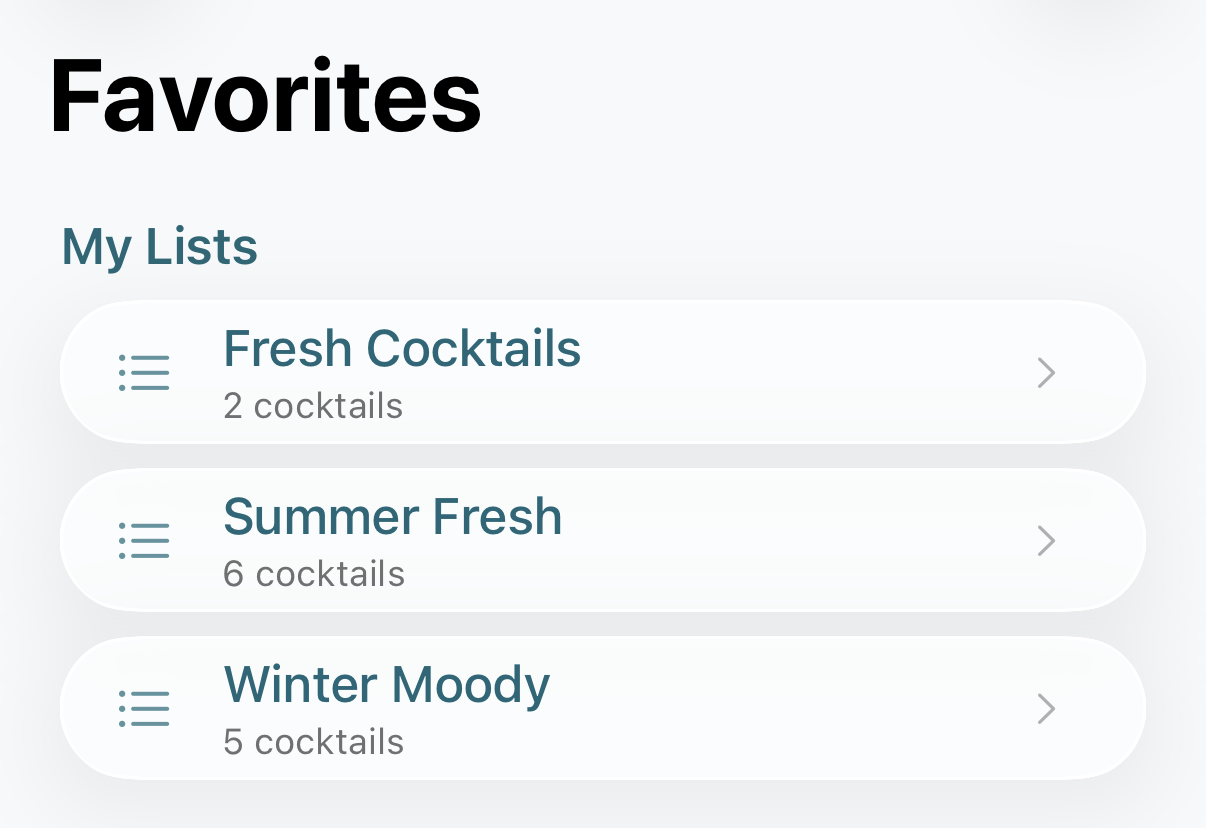 Favourite lists in the DrinkMate app: Fresh Cocktails, Summer Fresh and Winter Moody